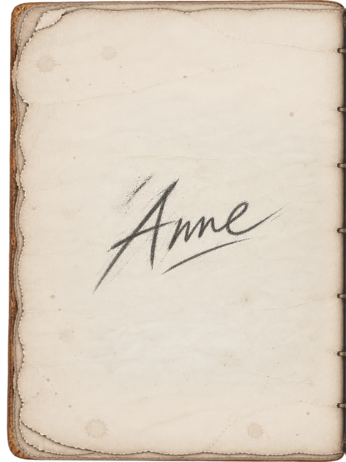 A page with 'Anne' written across it in pencil.